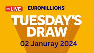 The National Lottery EuroMillions draw live results Tuesday 02 Jan 2024  euromillions live tonight [upl. by Alarick]