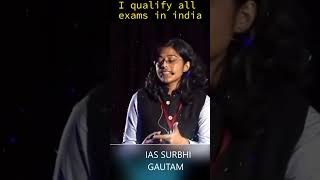 i qualify all exams in India  IAS Surabhi gautam  AIR  50  MOTIVATION [upl. by Eelyme]