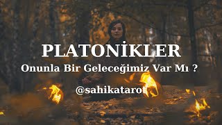 PLATONİKLER 🦋 Onunla Bir Geleceğiniz Var Mı  Tarot Aşk Falı  Şahika Tarot tarotfalı [upl. by Kenway]