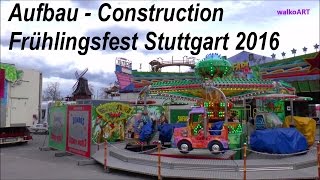 Aufbau construction Stuttgarter Frühlingsfest Canstatter Wasen Volksfest Stuttgart [upl. by Annoid]