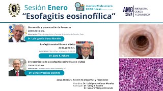 Sesión Mensual Enero 2024 Esofagitis eosinofílica [upl. by Nager]