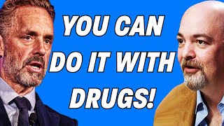 JORDAN PETERSON THINKS YOU CAN DO WHAT WITH DRUGS [upl. by Tebzil]