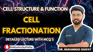 Cell Fractionation I Techniques Used in Cell Biology I Cell Structure amp Function I By Dr Shafay [upl. by Arres]