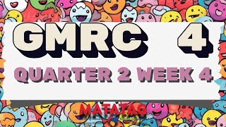 GRADE 4 MATATAG GMRC QUARTER 2 WEEK 4 [upl. by Remy]