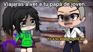 Viajando al pasado Veras a Tu papá Joven [upl. by Auroora187]