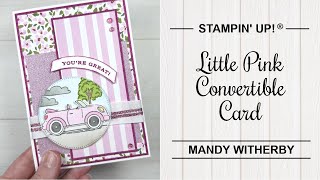 Little Pink Convertible with Curved Occasions Stamp Set  Stampin Up® [upl. by Eimmac27]