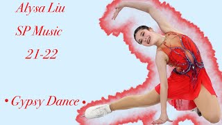 Alysa LIU  SP Music  20212022 [upl. by Edyak]