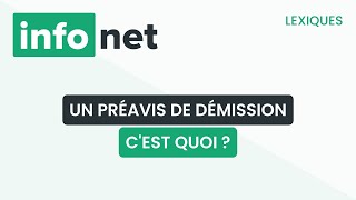 Un préavis de démission cest quoi  définition aide lexique tuto explication [upl. by Nanice]