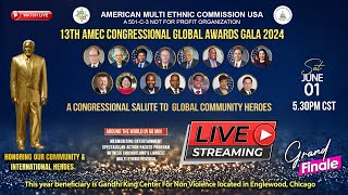 WATCH LIVE  13th AMEC CONGRESSIONAL GLOBAL AWARDS GALA 2024 [upl. by Ellenrahs149]