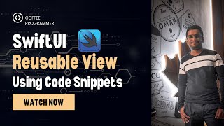 Reusable View in SwiftUI using Code Snippets  Full Tutorial [upl. by Daeriam]