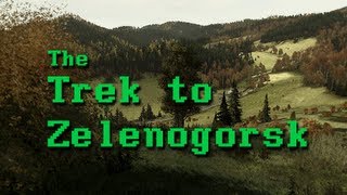 LGR  The Trek to Zelenogorsk DayZ ARMA II Mod [upl. by Sukramal]