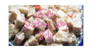 Easy Sizzling Sisig Tofu ala MAxs [upl. by Rosamund583]