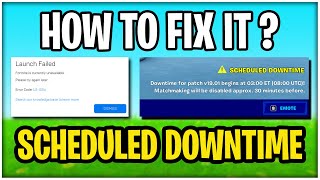 FIX Scheduled Downtime for Patch v1901 Starts at 300 ET FORTNITE CHAPTER 3 [upl. by Roderigo]