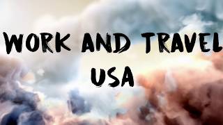 Work and Travel USA  Working Holliday in Amerika mit dem J1 Visum [upl. by Schonfield]