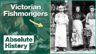 The Hard Life Of A Victorian Fishmonger  Time Crashers  Absolute History [upl. by Iak]