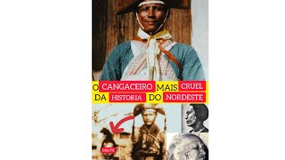 VIDEO COMPLETO  o cangaceiro mais cruel da história do nordeste historias cangaço sertão [upl. by Neil]