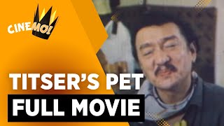 Titsers Pet  FULL MOVIE  Dolphy Alma Moreno Panchito  CineMo [upl. by Binette]