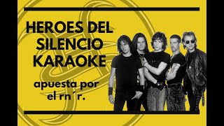 Heroes Del Silencio  Apuesta por el Rock And Roll  Karaoke [upl. by Adnalue609]