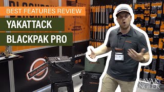 YakAttack BlackPak Pro And Accessories  Gear Preview [upl. by Lukas861]