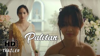 Palitan  Official Trailer 2021 [upl. by Aniraad]