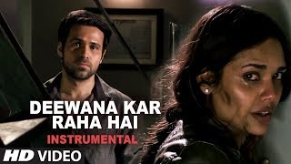 Deewana Kar Raha Hai Instrumental Electric Guitar  Emraan Hashmi  Bipasha Basu  Esha Gupta [upl. by Stortz191]