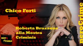 Roberta Bruzzone racconta alla mostra Criminis il caso di Chico Forti 5 maggio 2024 [upl. by Annoya149]