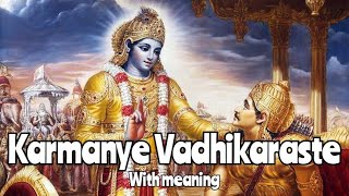 karmanye vadhikaraste ma phaleshu kadachana with meaning shree krishna song [upl. by Fougere]