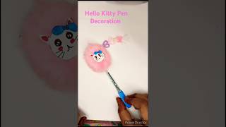 Hello kitty pen decoration shorts viralshorts trending youtubeshorts hellokitty [upl. by Jillie]