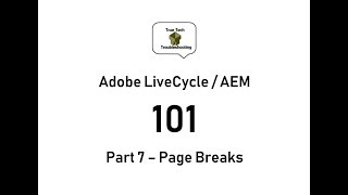 LiveCycle  AEM Designer 101  Part 7 Page Breaks [upl. by Meekahs790]