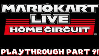 Mario Kart Live Home Circuit Playthrough Part 9 [upl. by Yesima]