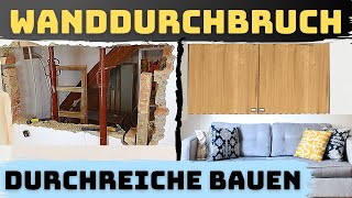 Wanddurchbruch selber machen  Durchreiche Küche bauen auch Fenster Türe usw [upl. by Marta]