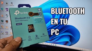 Bluetooth 50 Nano adaptador USB TP Link UB500 Unboxing e Instalación [upl. by Orvil289]