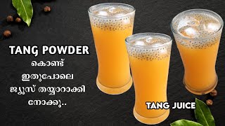 ടാങ്ക് ജ്യൂസ്‌ Tang Juice Recipe Malayalam  Orange Tang Juice RecipeIfthar Special Drink [upl. by Zuliram388]