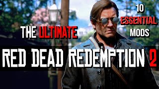 Top 10 Red Dead Redemption 2 Mods  PC [upl. by Lerat]