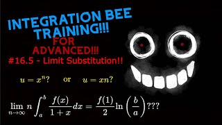 Integration Bee Training for Advanced 165  Limit Substitution [upl. by Nesiaj844]