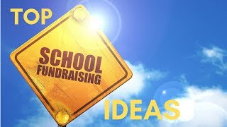 Top 5 School Fundraising Ideas [upl. by Nymrak]