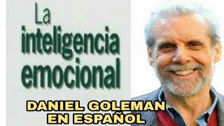 La inteligencia emocional  Daniel Goleman en español  Conferencia completa [upl. by Nomannic]