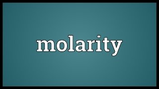 Molarity Meaning [upl. by Latsyrhk]