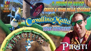 CAVALLINO MATTO  LUNICO PARCO A TEMA DELLA TOSCANA  TOUR COMPLETO [upl. by Nosyrb17]