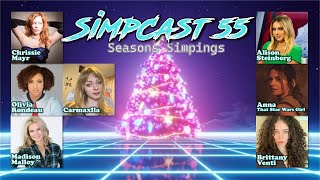 SimpCast 55 Olivia Rondeau Alison Steinberg Madison Malloy Carmaxlla Chrissie Mayr Venti Anna [upl. by Riorsson993]