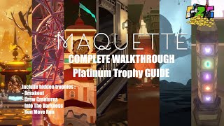 MAQUETTE COMPLETE WALKTHROUGH GUIDE  Full Cutscene  PLATINUM Trophy Guide [upl. by Yllak341]