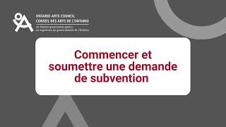 Commencer et soumettre une demande de subvention [upl. by Weiner]