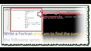 Algorithm Write a Fortran program to find the sum of the following series [upl. by Hogue]