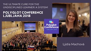 Lydia Machova  The ultimate cure for the undisciplined learner a system [upl. by Kyne]