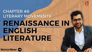 Renaissance In English Literature Summary  Literary Movement  Chapter 8 [upl. by Derrik]