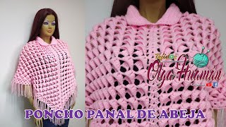 PONCHO EN PUNTO PANAL DE ABEJA TEJIDO A CROCHET  TEJIDOS OLGA HUAMAN [upl. by Towney]