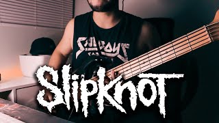 Slipknot  Solway Firth  Bass Cover [upl. by Calista74]