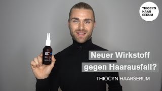 THIOCYN HAARSERUM ● Natürliche Spezialpflege bei Haarausfall [upl. by Yenetruoc]