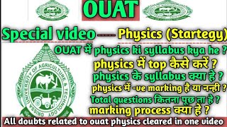 OUAT।। Latest physics syllabus and startegy। [upl. by Aisetal310]