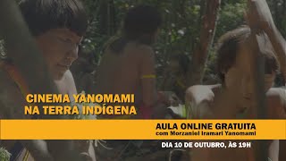 CINEMA YANOMAMI NA TERRA INDÍGENA com Morzaniel Ɨramari [upl. by Tioneb]